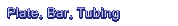 Plate, Bar, Tubing Data Parameters