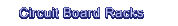 Circuit Board Racks